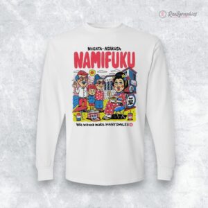 niigata asakusa namifuku we wanna make many smiles shirt 1 srb2va