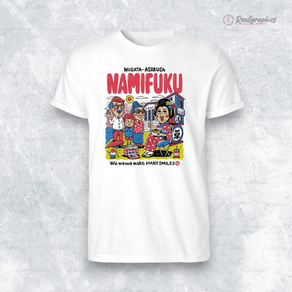 niigata-_-asakusa-namifuku-we-wanna-make-many-smiles-shirt-3_xixker niigata asakusa namifuku we wanna make many smiles shirt 3 xixker