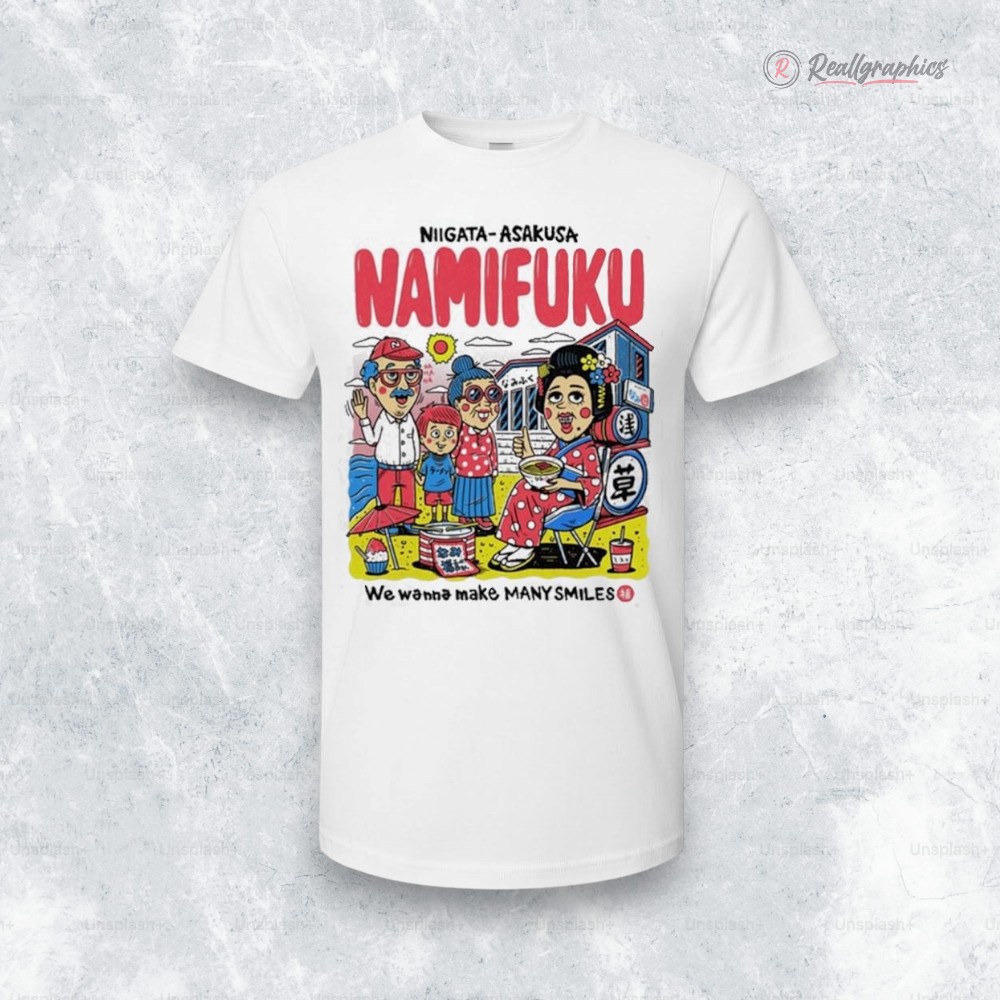 niigata-_-asakusa-namifuku-we-wanna-make-many-smiles-shirt-4_ds5jwo niigata asakusa namifuku we wanna make many smiles shirt 4 ds5jwo