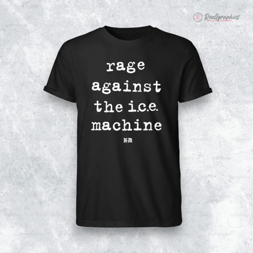 rage-against-the-ice-machine-shirt-3_awdjz6 rage against the ice machine shirt 3 awdjz6