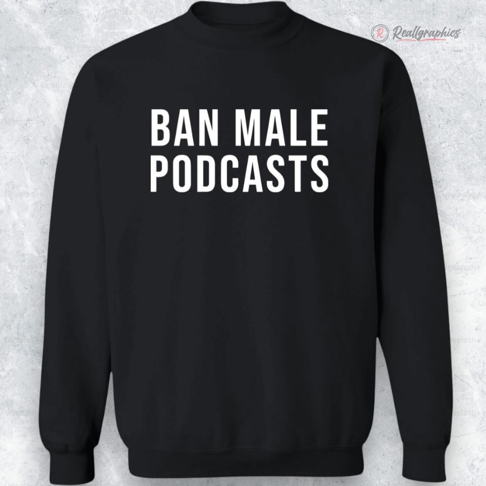ban male podcasts shirt 2 mn3vqv
