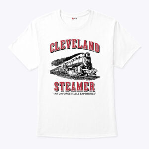 cleveland steamer an unforgettable experience shirt joaiff