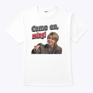 come on wing jimin bts shirt qvduly