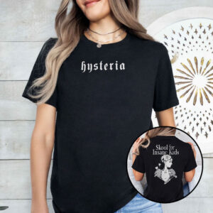 hysteria skool for insane kids unisex shirt guietw