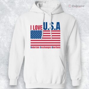i loe u.s.a undertale sexchanges abortions shirt 1 d0bpun
