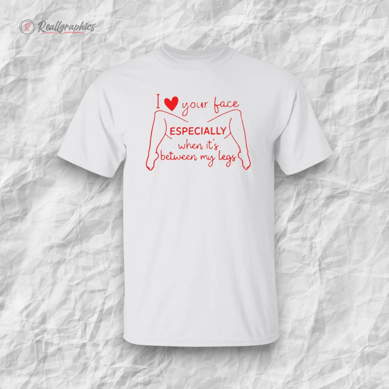 i-loe-your-face-especially-when-its-between-my-legs-shirt-5_cqe1c9 i loe your face especially when its between my legs shirt 5 cqe1c9