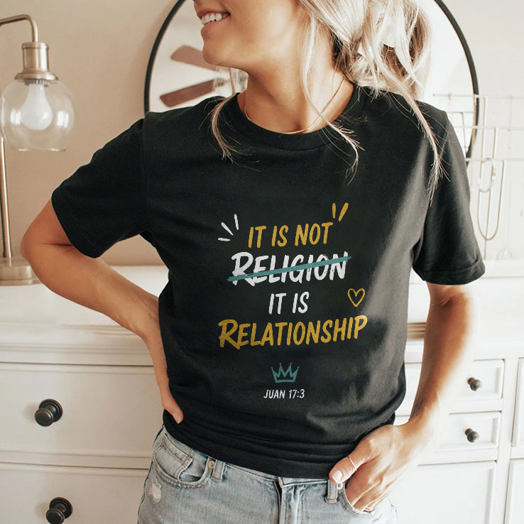 it is not religion it is relationship 17 13 unisex shirt 2 qoh350