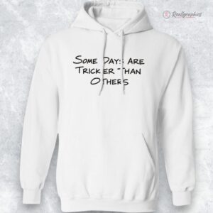 some days are trickier than others shirt 1 tthltt