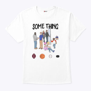 some things are bigger than sports unisex shirt oeookc