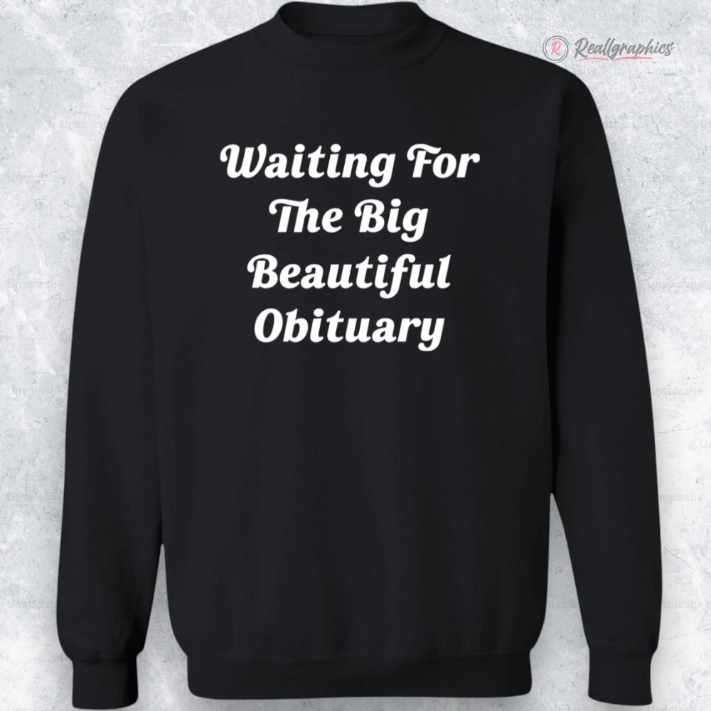 stephen king waiting for the big beautiful obituary shirt 2 epiy9u