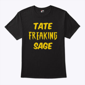 tate freaking sage unisex shirt qtfmo9