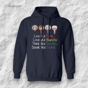 the golden girls lie like rose loe like blanche shirt 1 z527r4