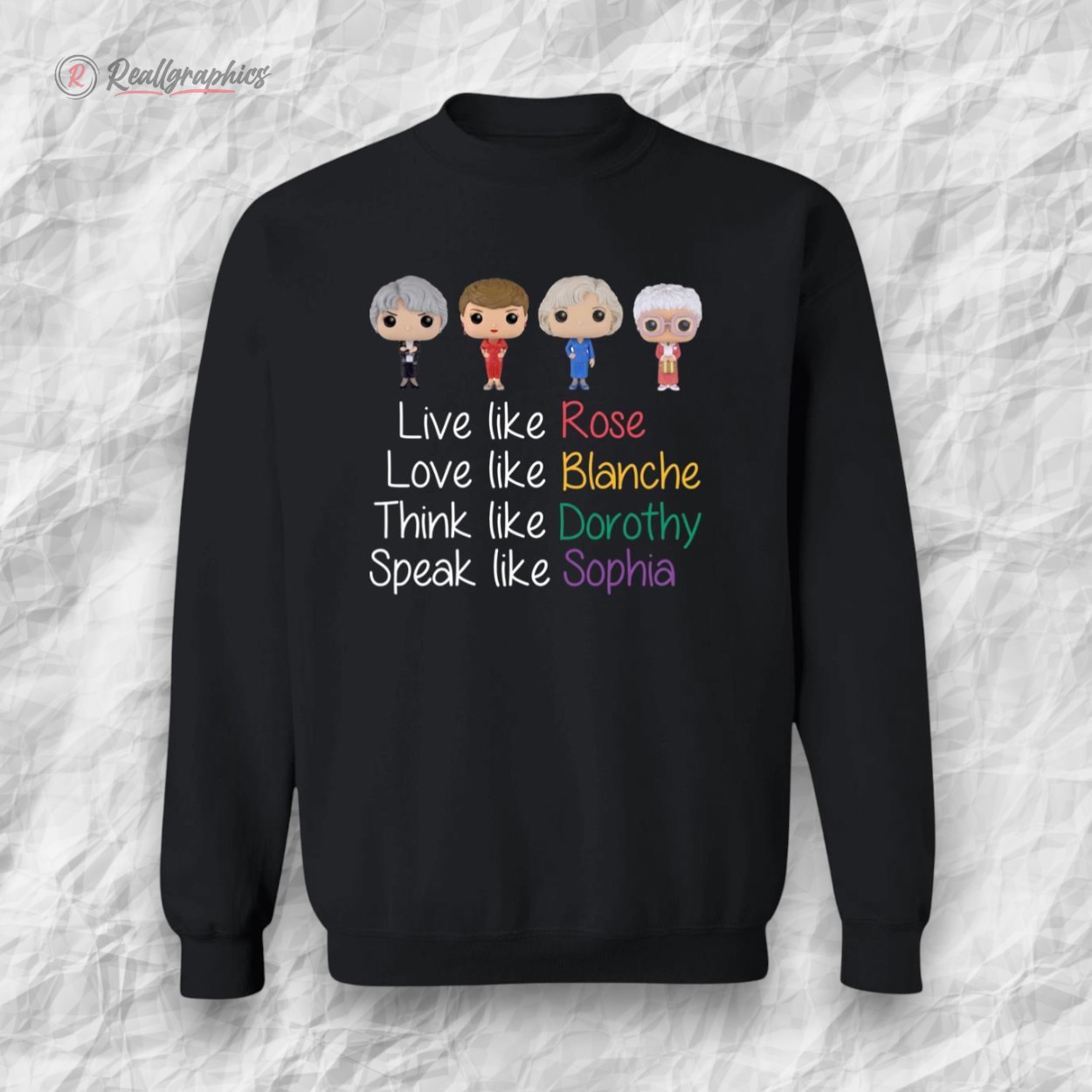 the golden girls lie like rose loe like blanche shirt 2 kknw0y
