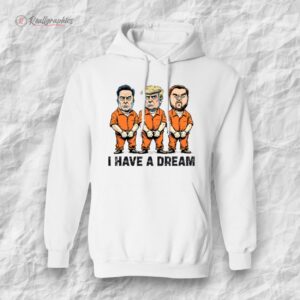 trump kennedy musk arrest i hae a dream shirt 1 htvyml