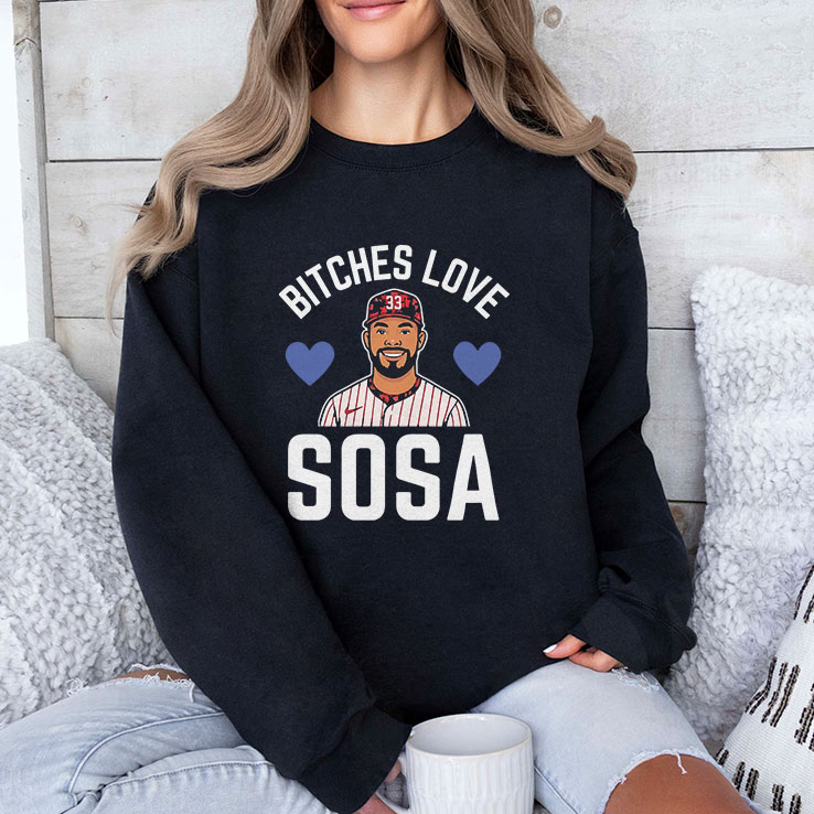 bitches-love-sosa-edmundo-sosa-shirt-3_gm4bv1 bitches love sosa edmundo sosa shirt 3 gm4bv1