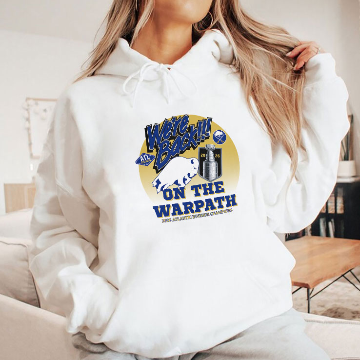 buffalo sabres we re back on the warpath 2026 atlantic division champions shirt 2 ajyftt