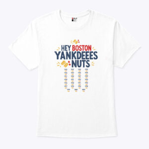 hey boston yankdeeees nuts unisex shirt mcuwub