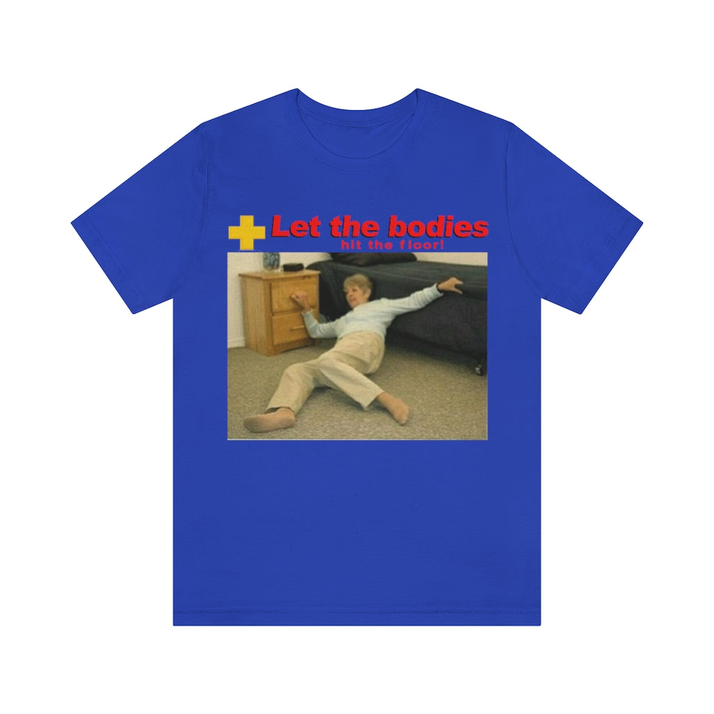 let-the-bodies-hit-the-floor-shirt-3_ivle7m let the bodies hit the floor shirt 3 ivle7m