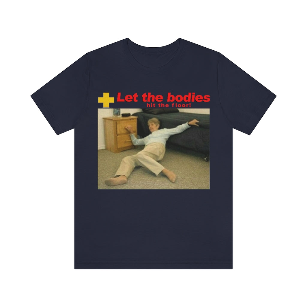let-the-bodies-hit-the-floor-shirt-4_c7h1ug let the bodies hit the floor shirt 4 c7h1ug