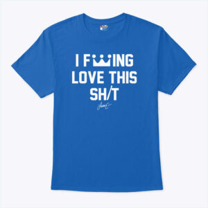 lucas erceg i fucking love this shiunisex shirt j2qlqz