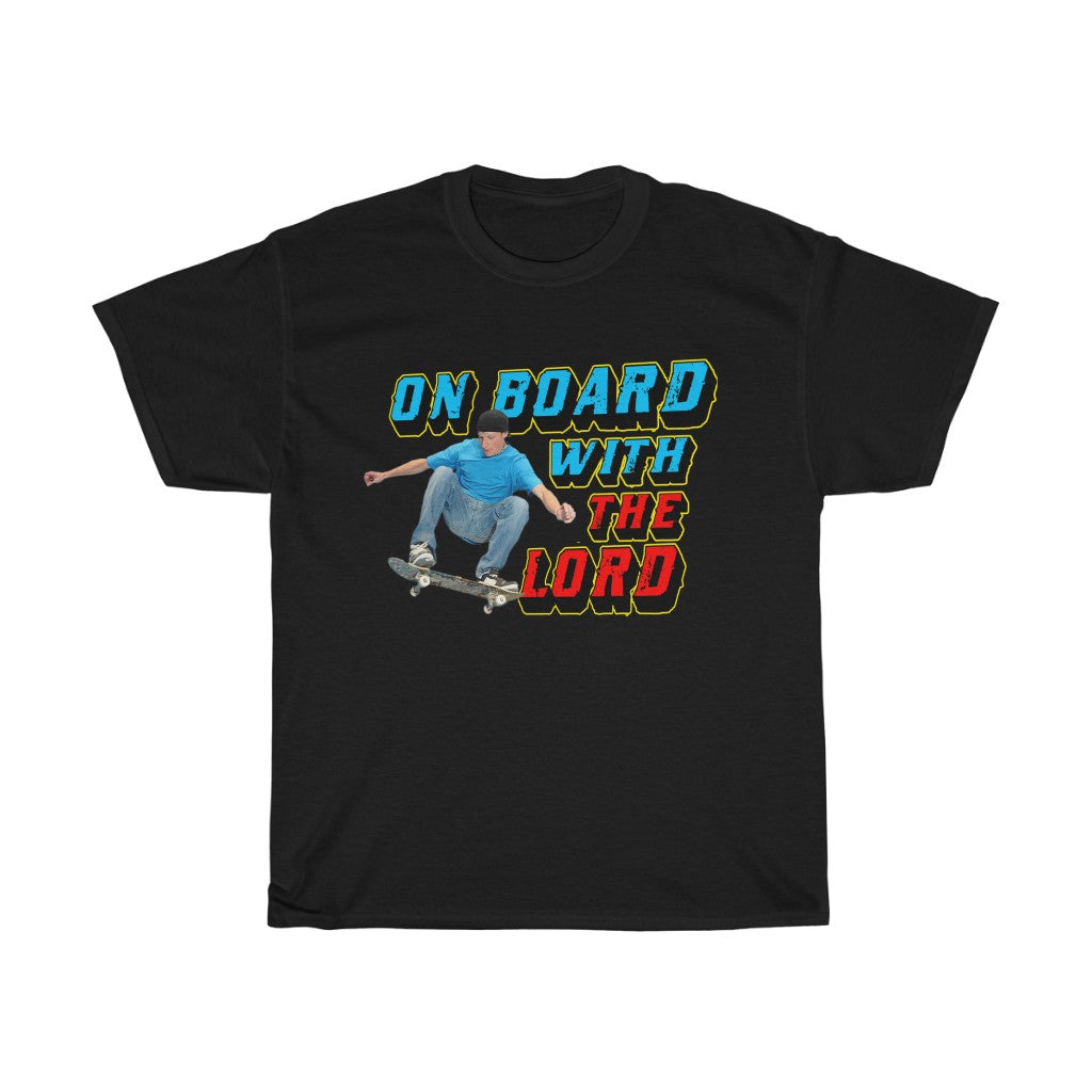 on board with the lord shirt 2 cw65q1