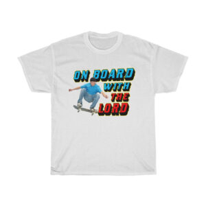 on board with the lord shirt izoinr