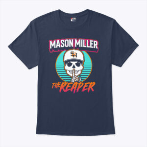 the reaper mason miller shh diego unisex shirt pfrlfo