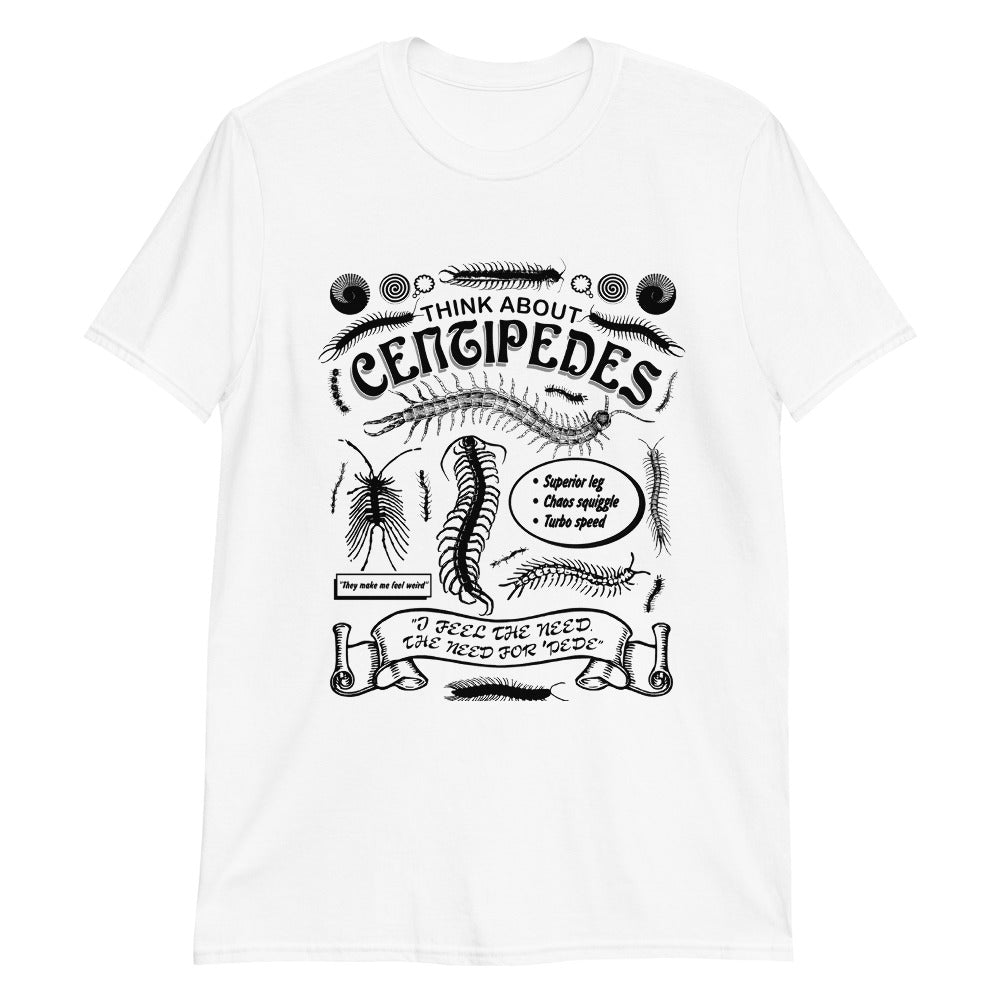 Think About Centipedes by @ArcaneBullshit Unisex Shirt Think About Centipedes by @ArcaneBullshit Unisex Shirt