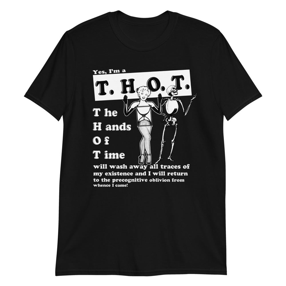 Yes, I'm a T.H.O.T Unisex Shirt Yes, I'm a T.H.O.T Unisex Shirt